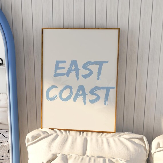 East Coast Blue Brush Script Lettering Coastal Quote Art Poster