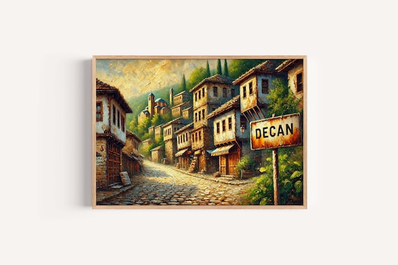 Decan Old Town Cobbled Street Rusted Sign Painting Kosovo Art Poster