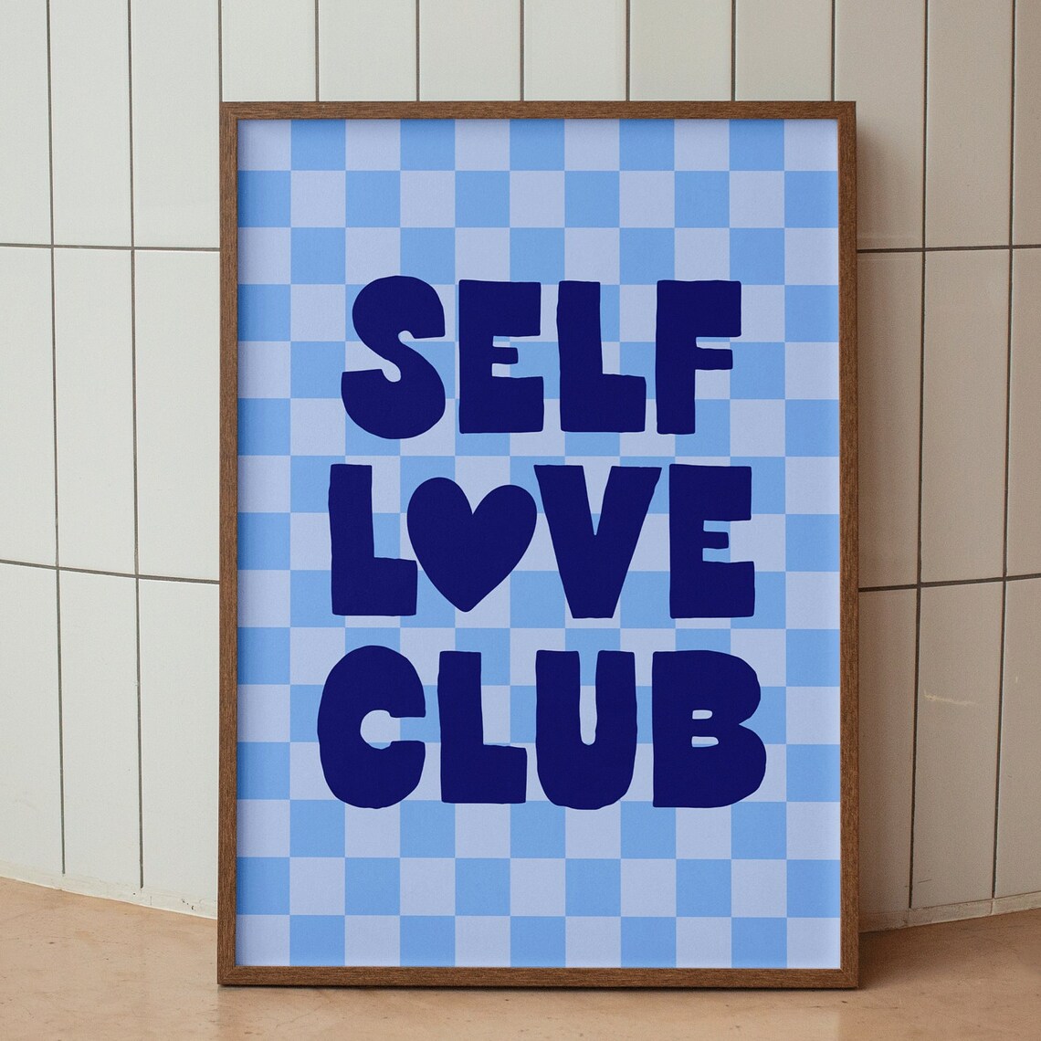 Self Love Club Blue Checkered Retro Positive Affirmation Poster