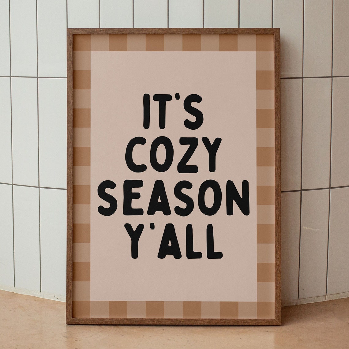 Cozy Season Yall Fall Black Block Letter Gingham Border Poster