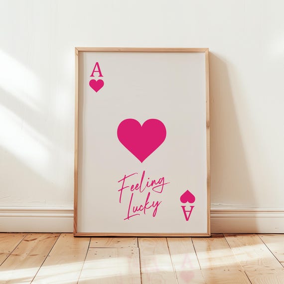 Pink Ace Of Hearts Print Vibrant Playing Card Poster Feelin Lucky Wall Art Bold Modern Decor Bar Aesthetic Stylish Gallery Wall