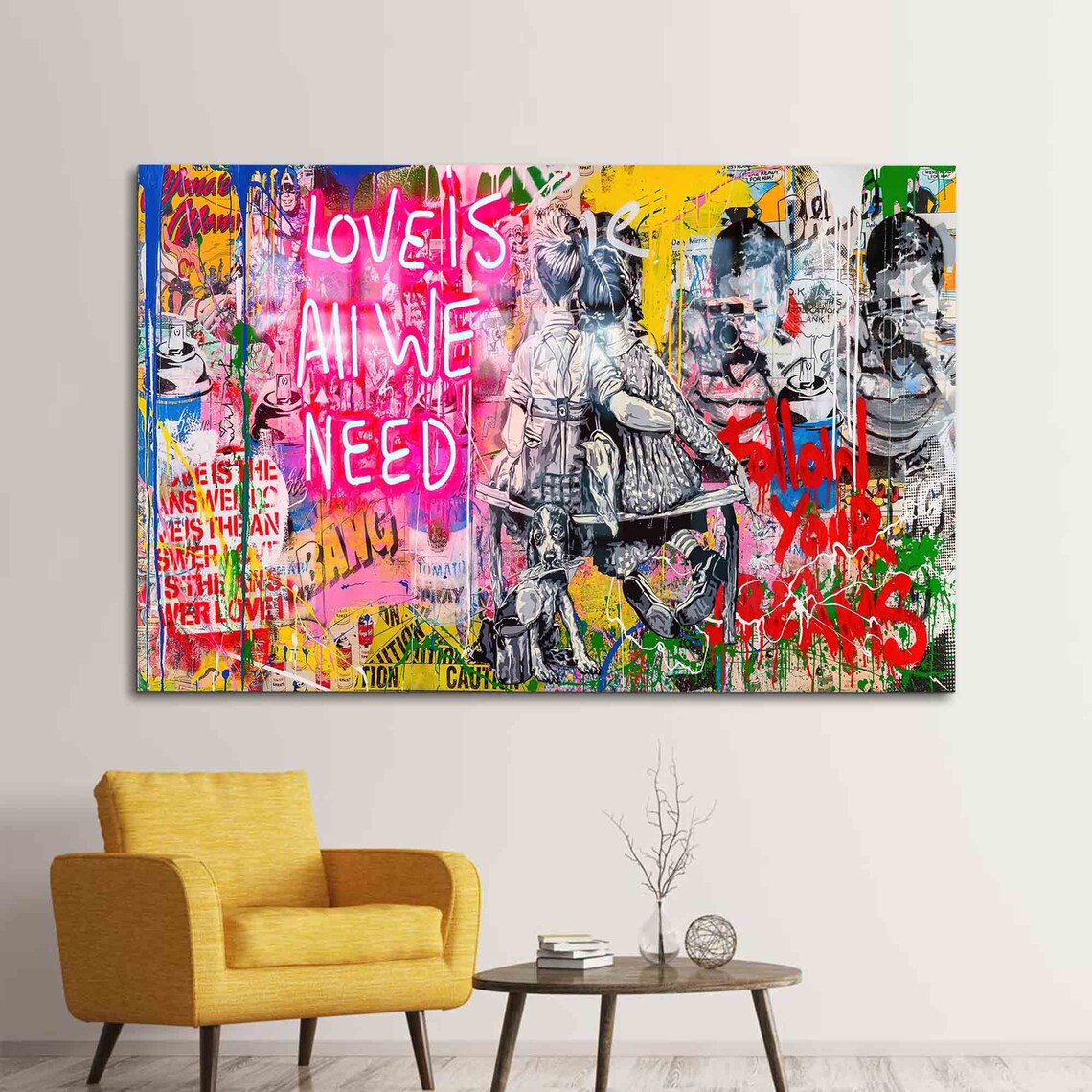 Love Is All We Need Graffiti Street Art Print