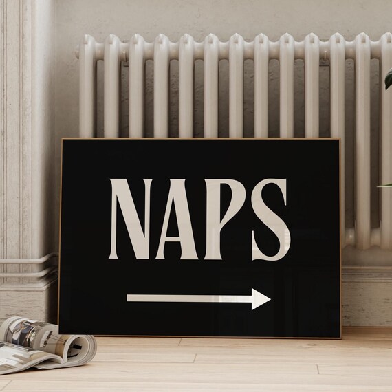 Funny Naps Arrow Black Bedroom Quote Nap Time Wall Poster Decor