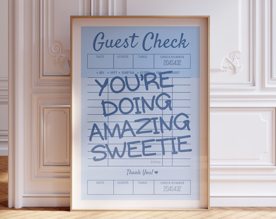 You're Doing Amazing Sweetie Guest Check Dusty Blue Trendy Poster