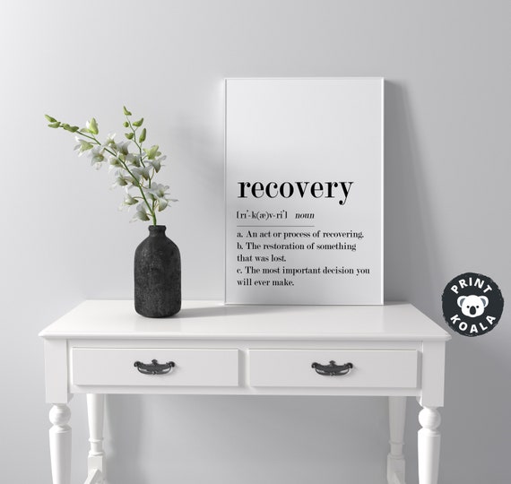 Recovery Definition Motivational Poster Wall Art Minimalist Gift Recovery Gift Modern Wall Art Minimalist