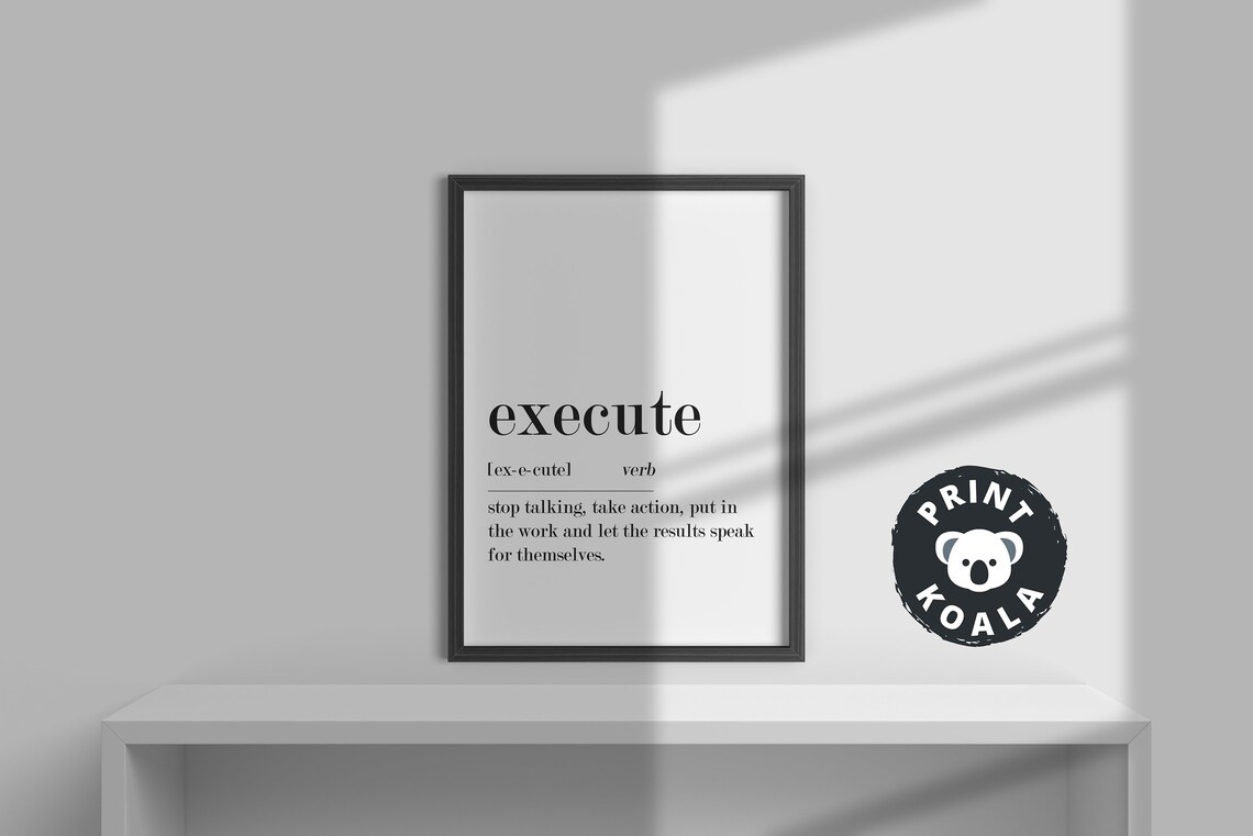 Execute Definition Home Office Wall Art Inspirational Quote Prints Office Decor Entrepreneur Gift Motivational Prints Wall Art - Image 2