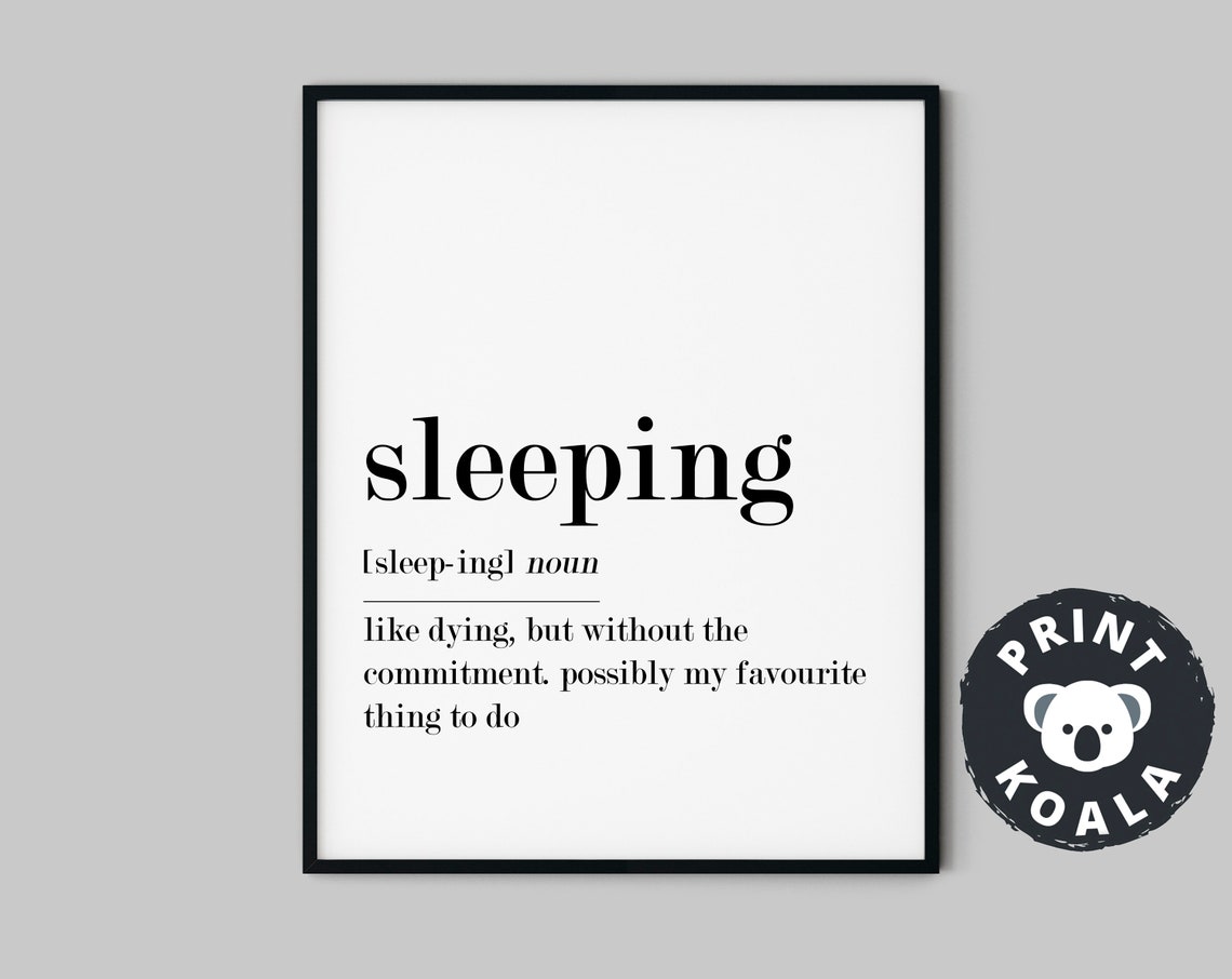 Sleeping Funny Dictionary Definition Print Bedroom Humor Wall Decor