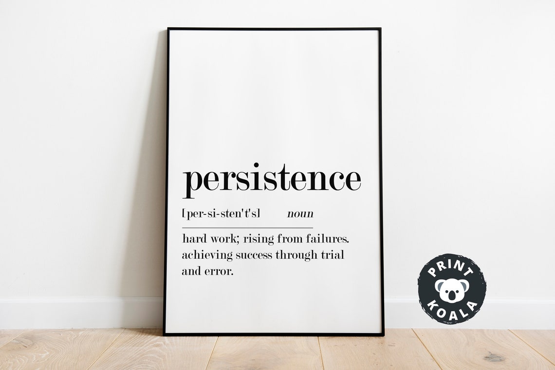Persistence Definition Motivational Hard Work Trial And Error Poster - Image 5