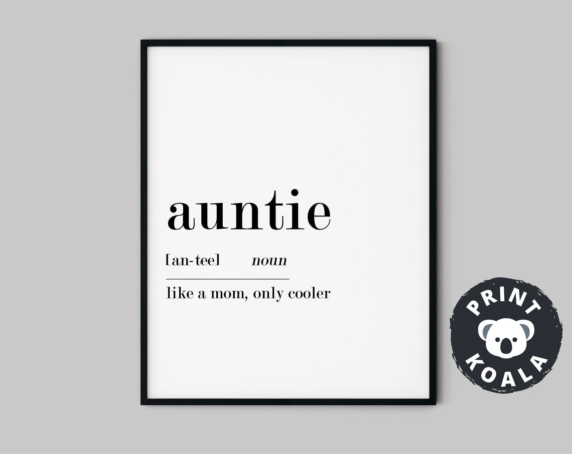 Auntie Definition Dictionary Style Like A Mom Only Cooler Gift Poster - Image 5