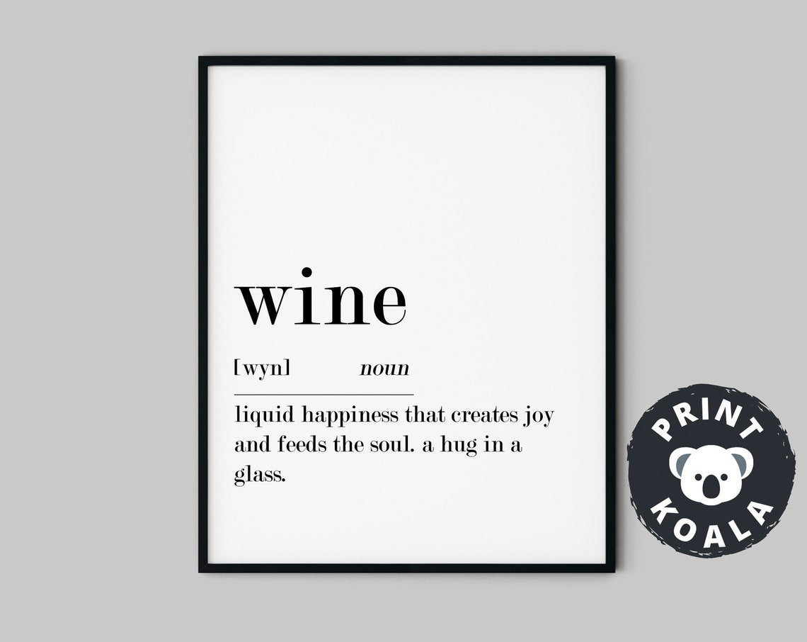 Wine Funny Dictionary Definition Print Wine Lover Kitchen Wall Decor