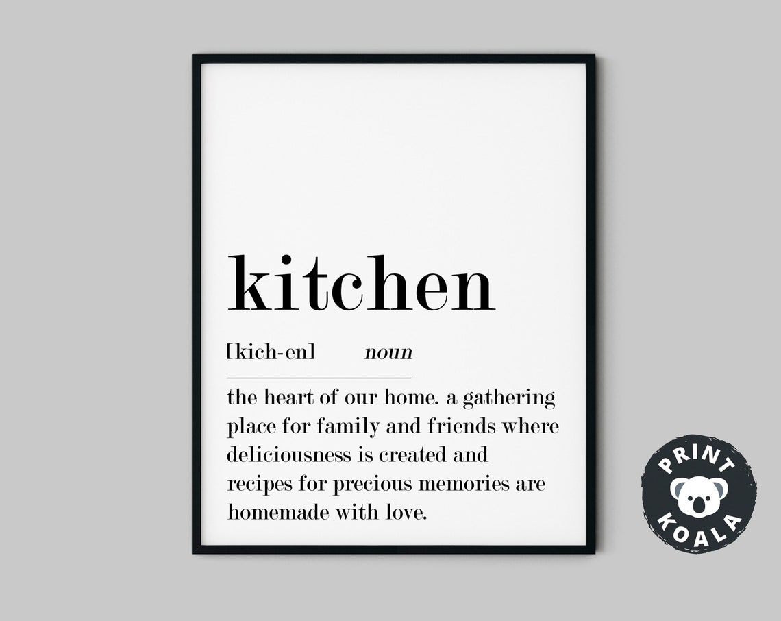 Kitchen Definition Noun Meaning Heart Of Home Typography Wall Poster - Image 5