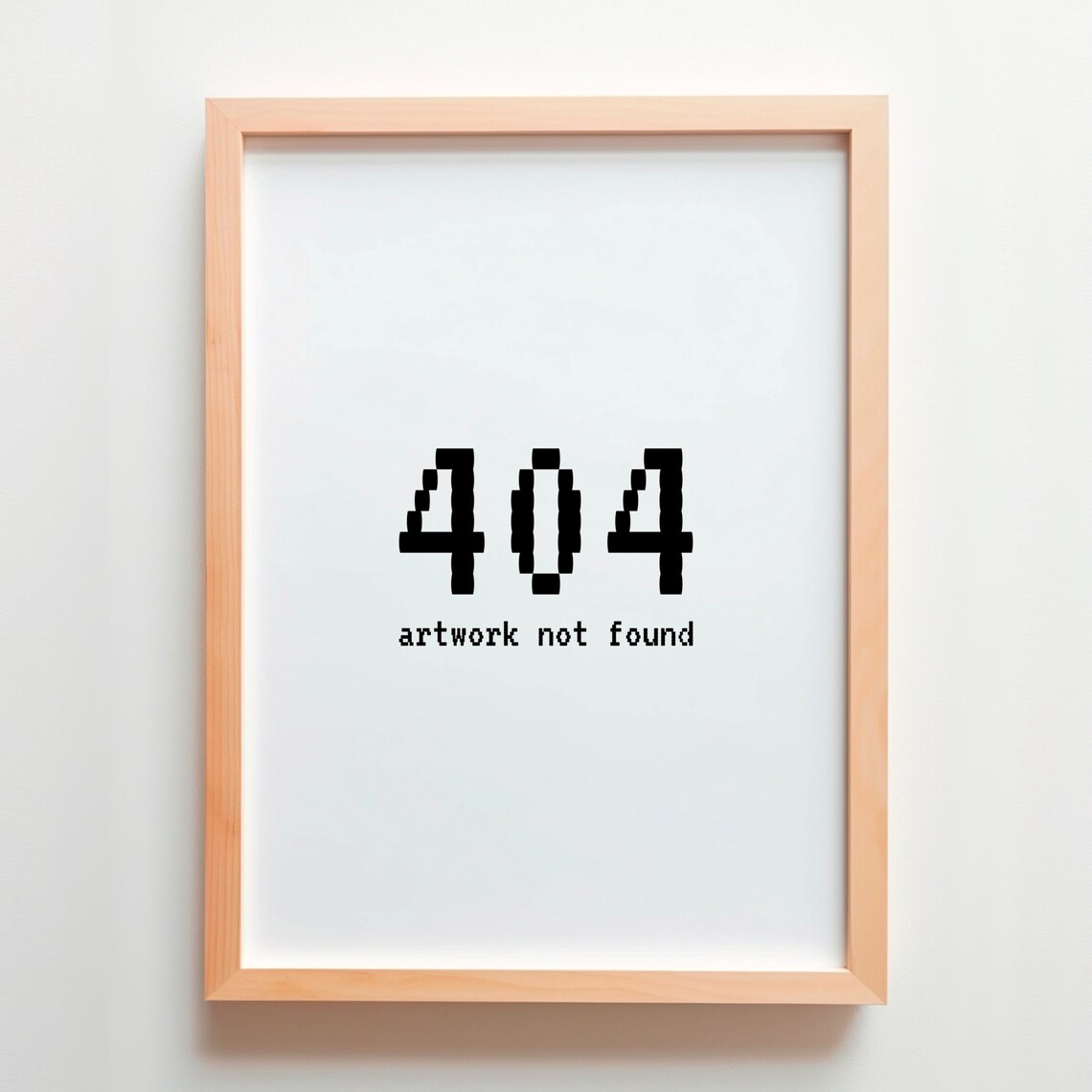 404 Artwork Not Found, Funny Quote Art Print - Image 5