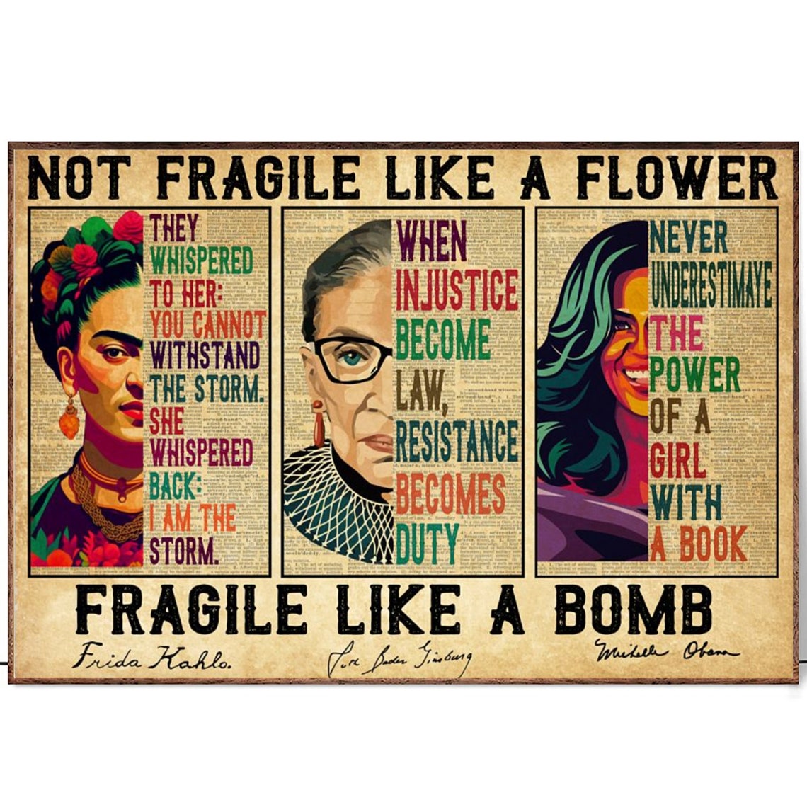 Not Fragile Like A Flower Fragile Like A Bomb Strong Women Poster