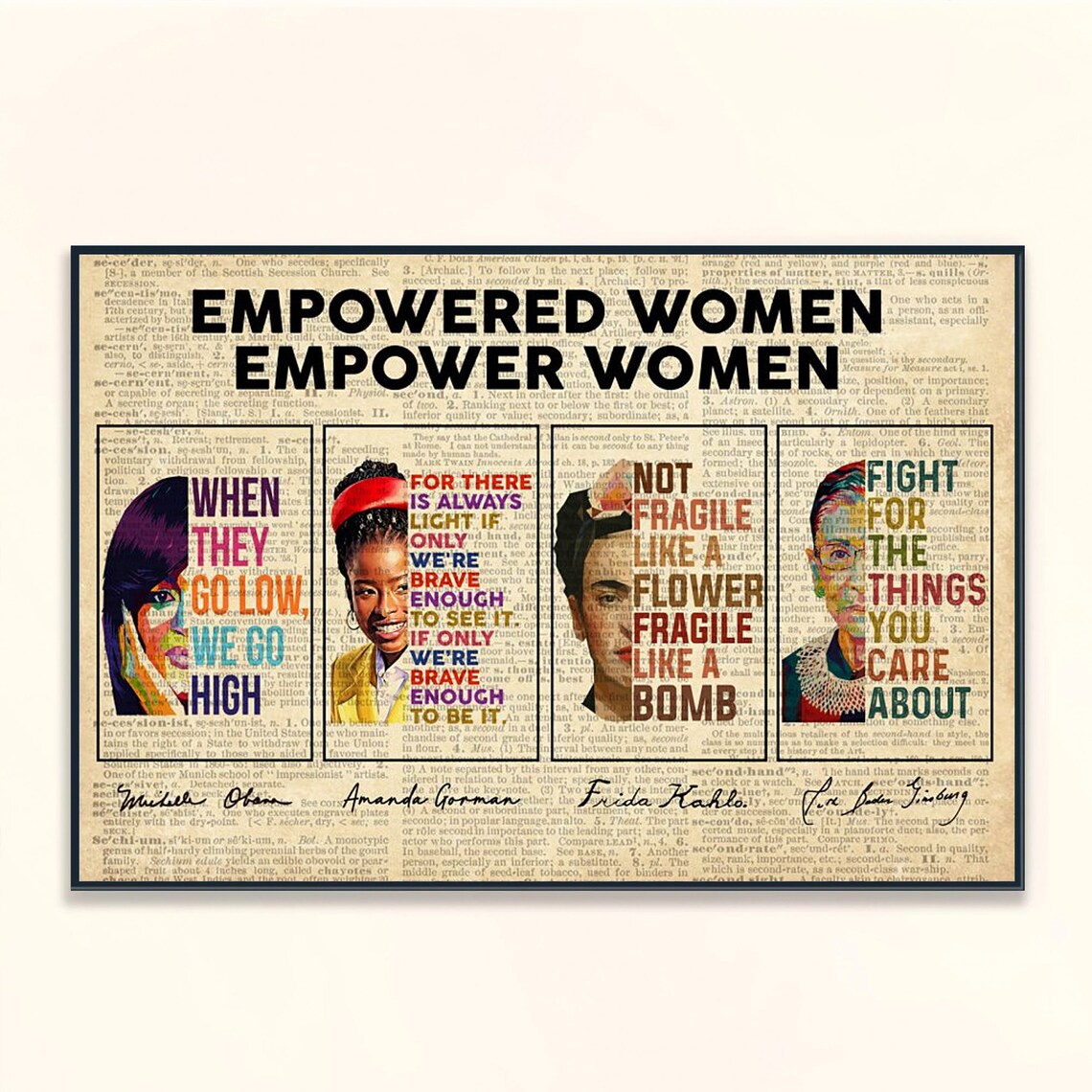 Empowered Women Empower Women Feminist Icons Quotes Tribute Poster
