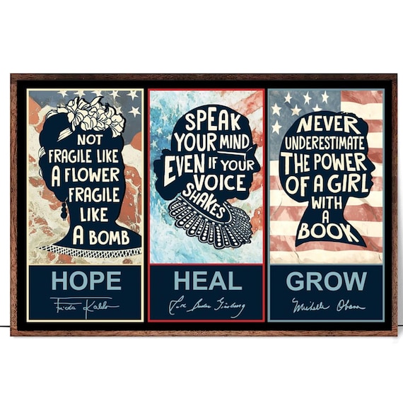 Hope Heal Grow Three Panel Frida Kahlo RBG Michelle Obama Poster