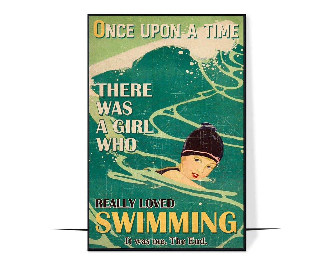 Once Upon a Time Girl Who Really Loved Swimming Retro Quote Art Poster