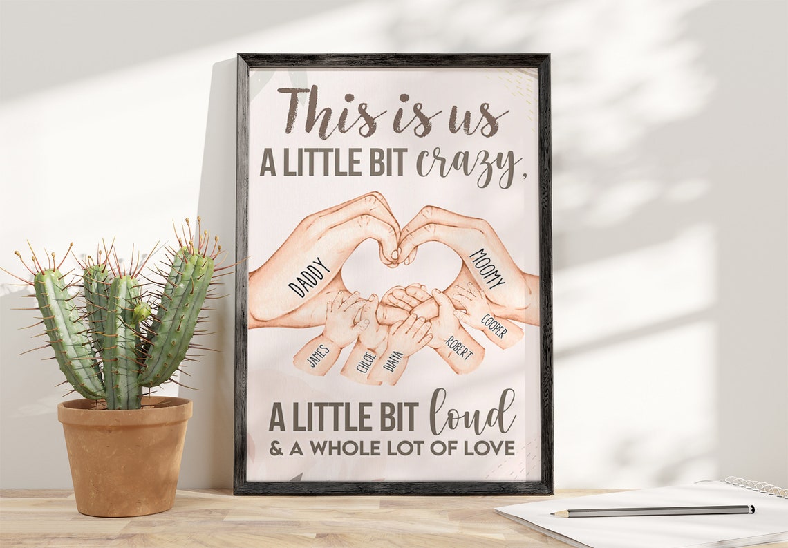 This Is Us Family Hands Heart 'A Little Bit Crazy' Love Poster