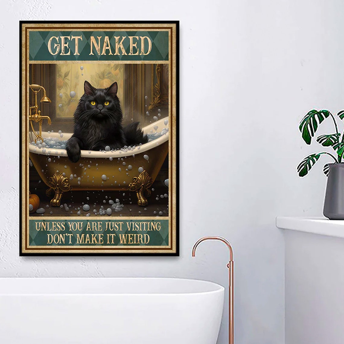 Get Naked Unless Just Visiting Funny Black Cat Bathroom Poster - Image 4