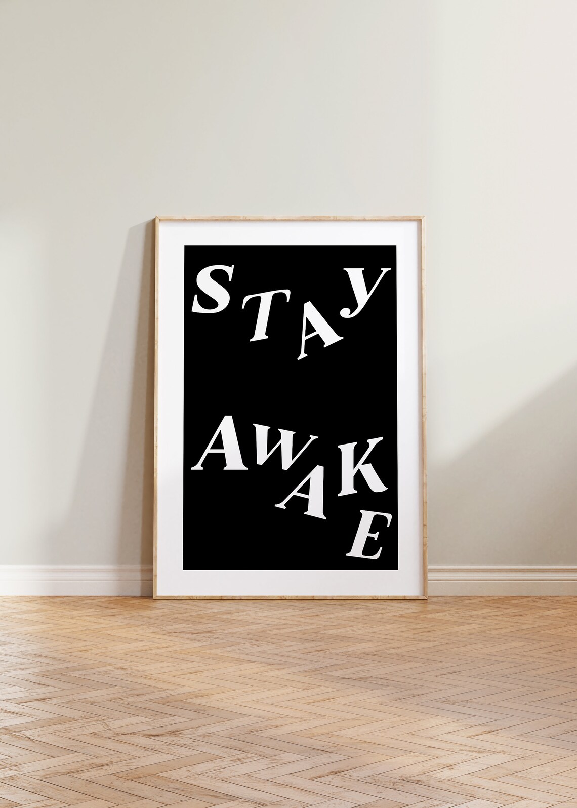 Stay Awake Black and White Scattered Letter Typography Poster