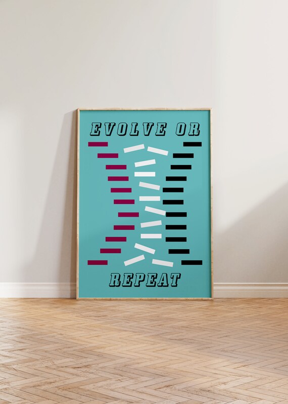 Evolve Or Repeat Retro Quote Art Print