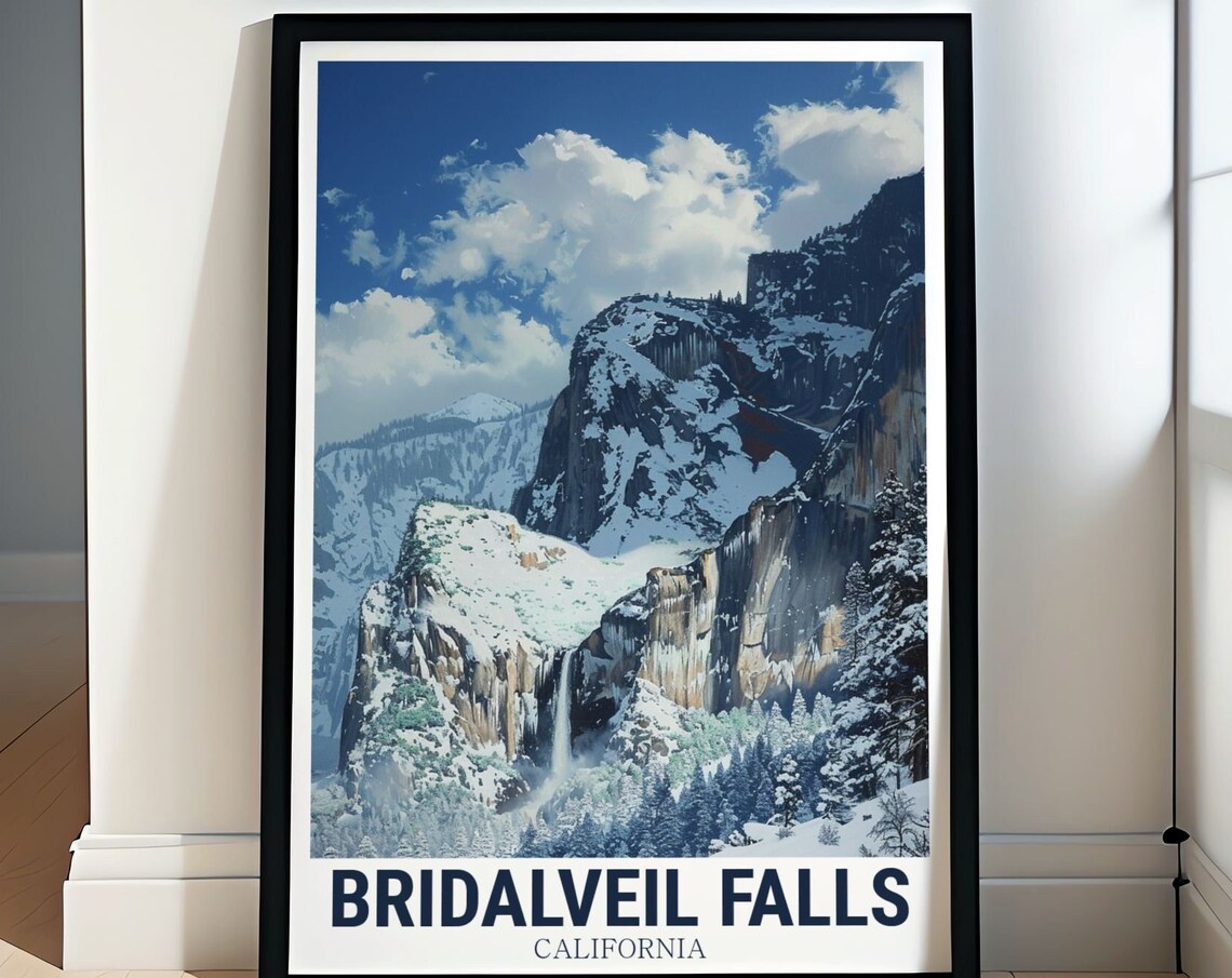 Bridalveil Falls in Winter With Snowy Cliffs Yosemite Travel Poster