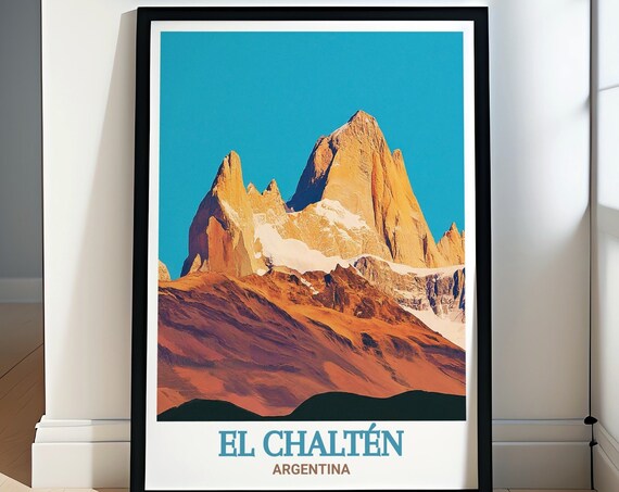 El Chalten Argentina Fitz Roy Sunset Alpenglow Mountain Peak Poster
