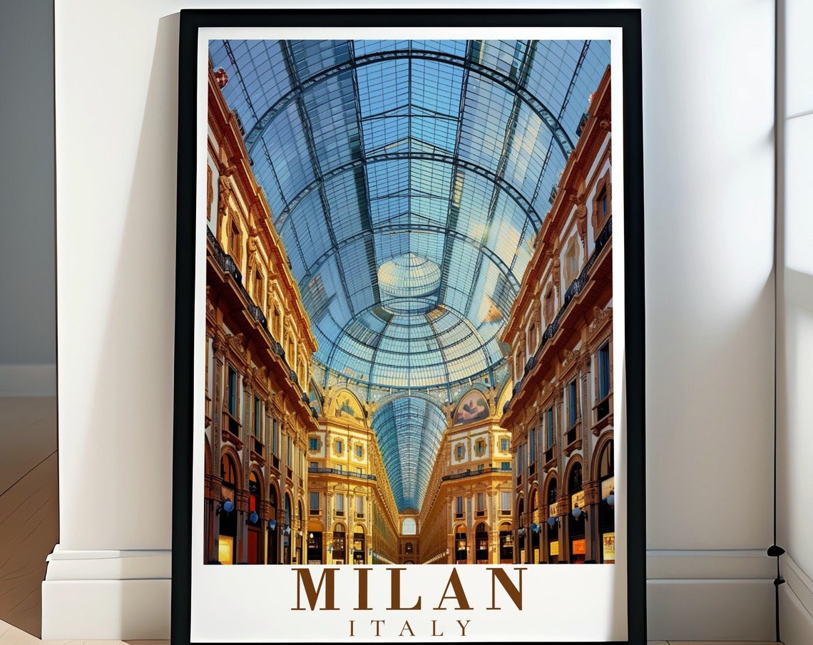 Milan Travel Print Galleria Vittorio Emanuele Ii Travel Poster Galleria Vittorio Emanuele Ii Poster For Milan Lovers Italy Wall Decor