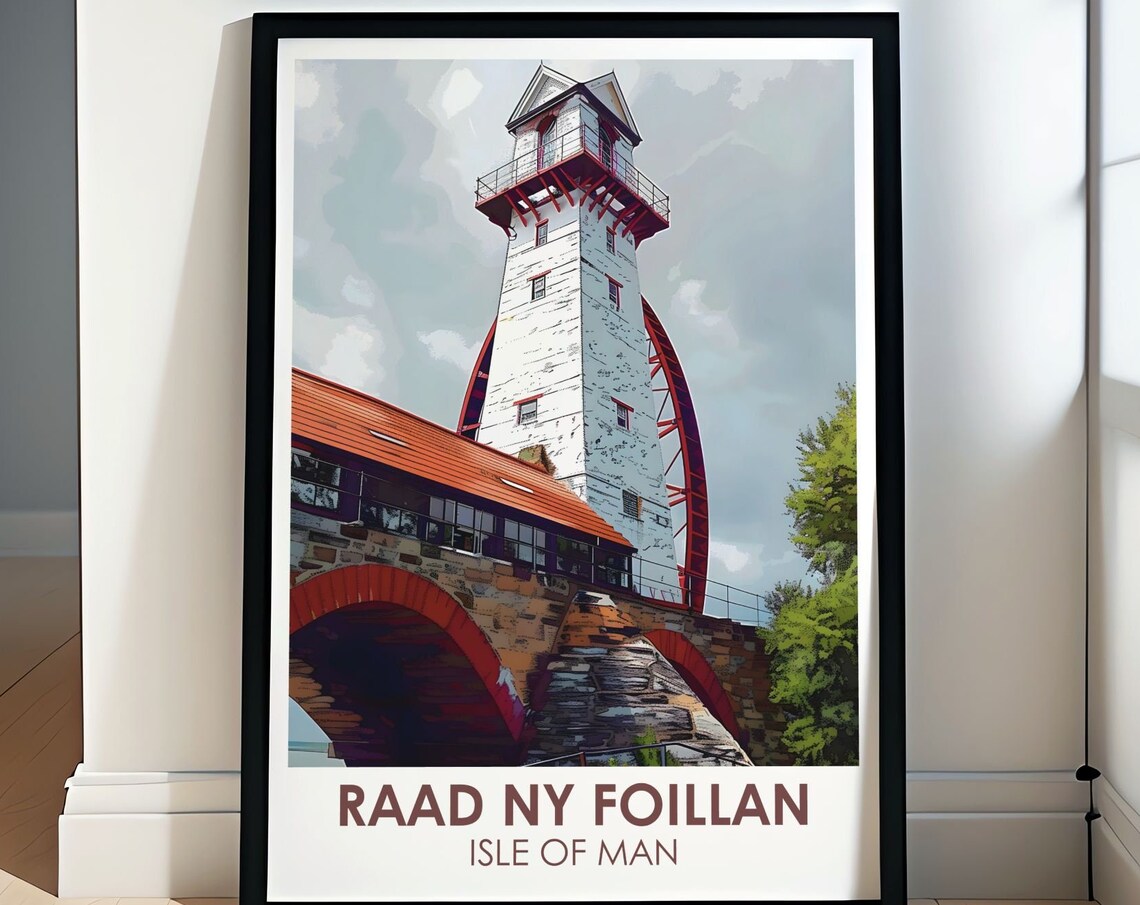 Raad Ny Foillan Laxey Wheel Victorian Waterwheel Isle Of Man Poster