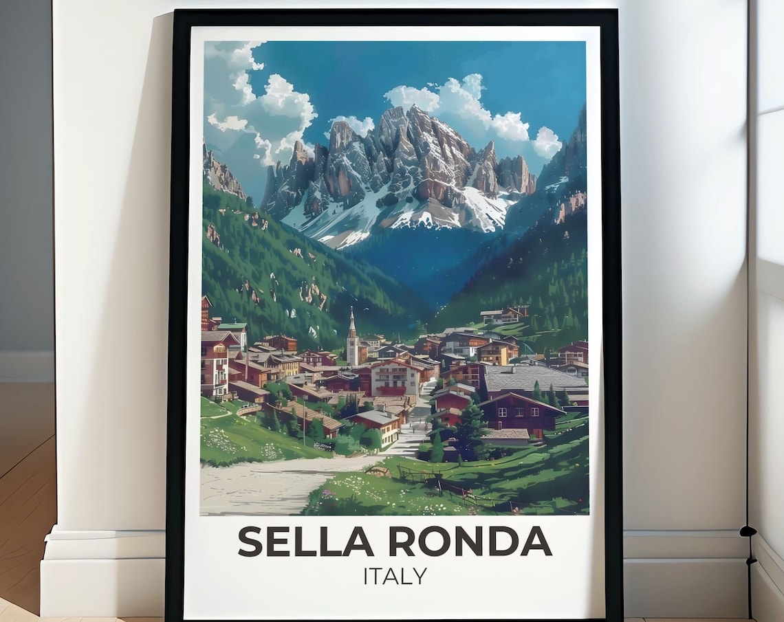 Sella Ronda Italy Dolomites Alpine Village Snowy Peaks Travel Poster