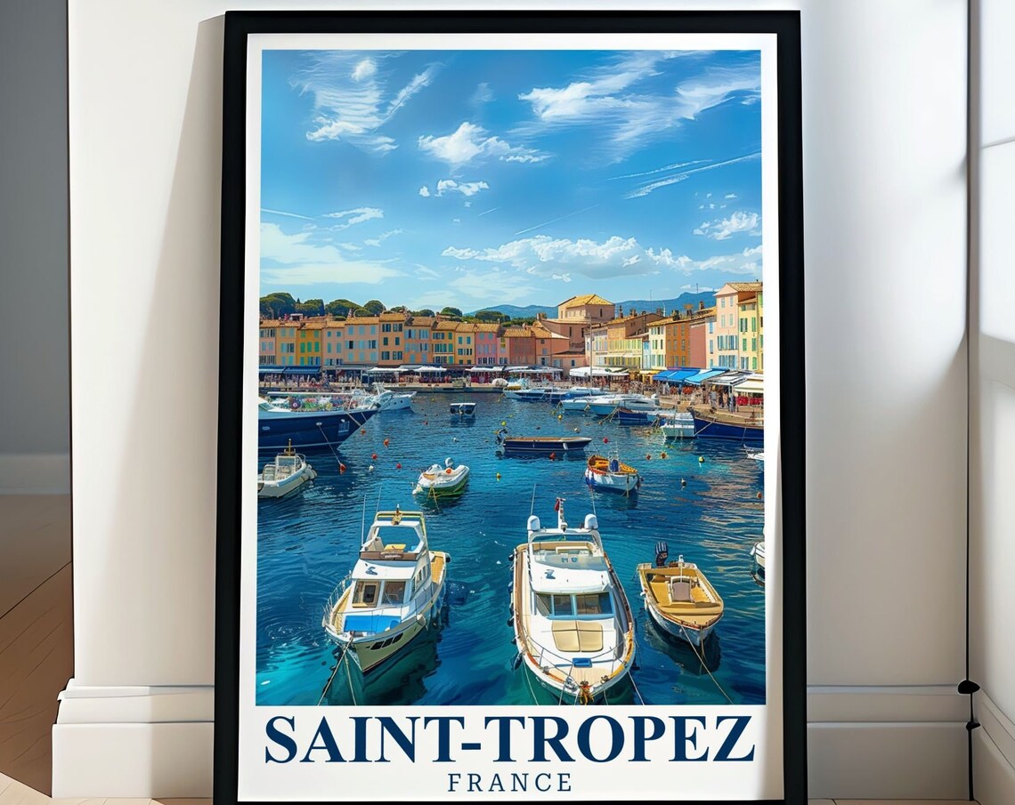 Saint-Tropez France Old Port Harbor Boats Bright Summer Day Poster