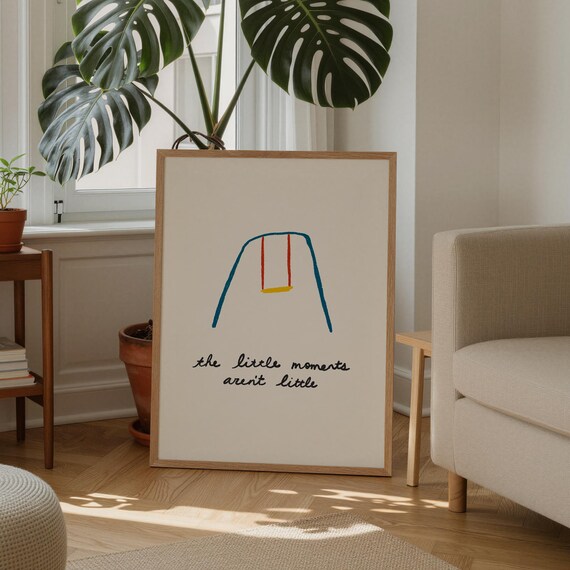 The Little Moments Arent Little Nursery Quote Sweet Gift Poster