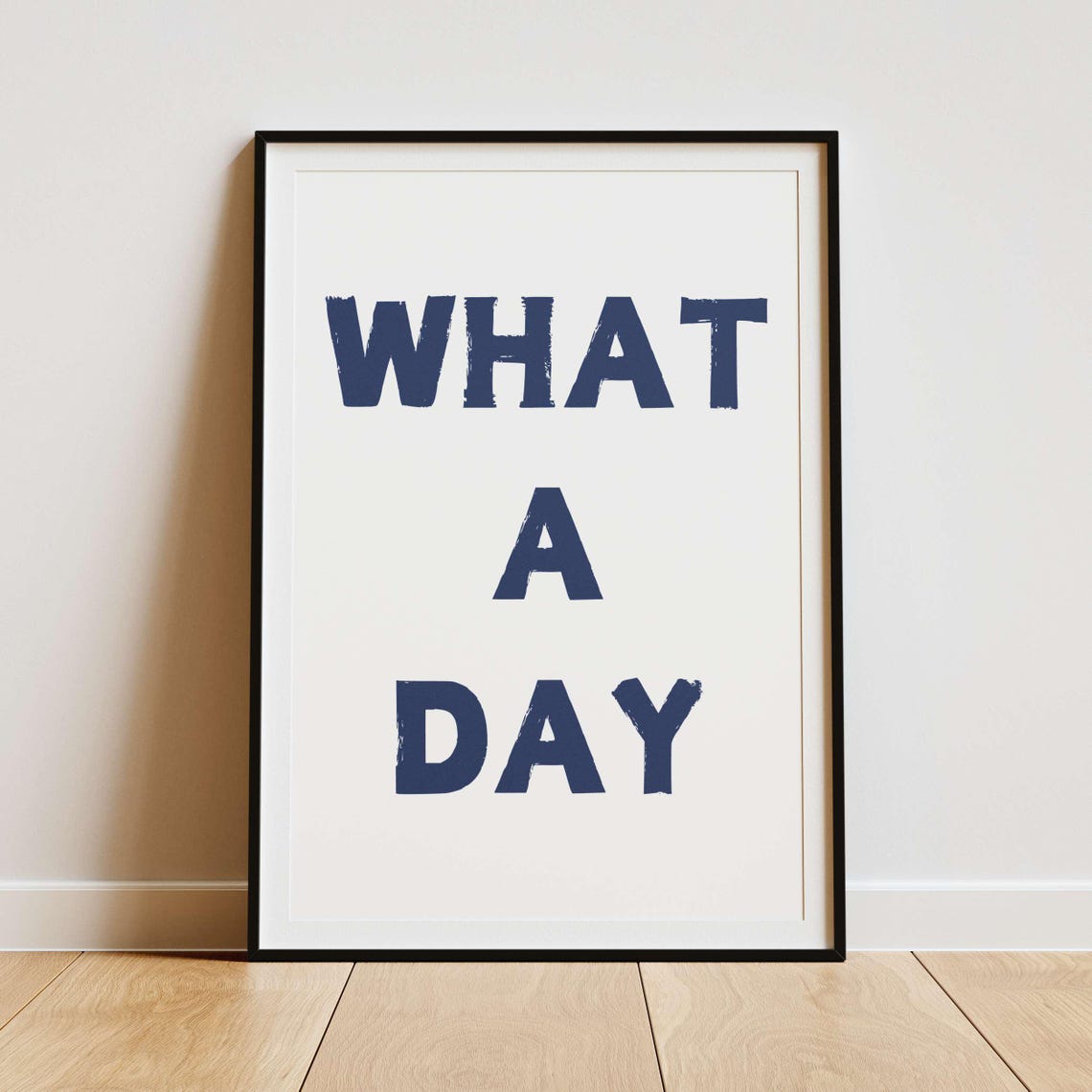 What a Day Sarcastic Sage Green Minimalist Typography Quote Poster - Image 4
