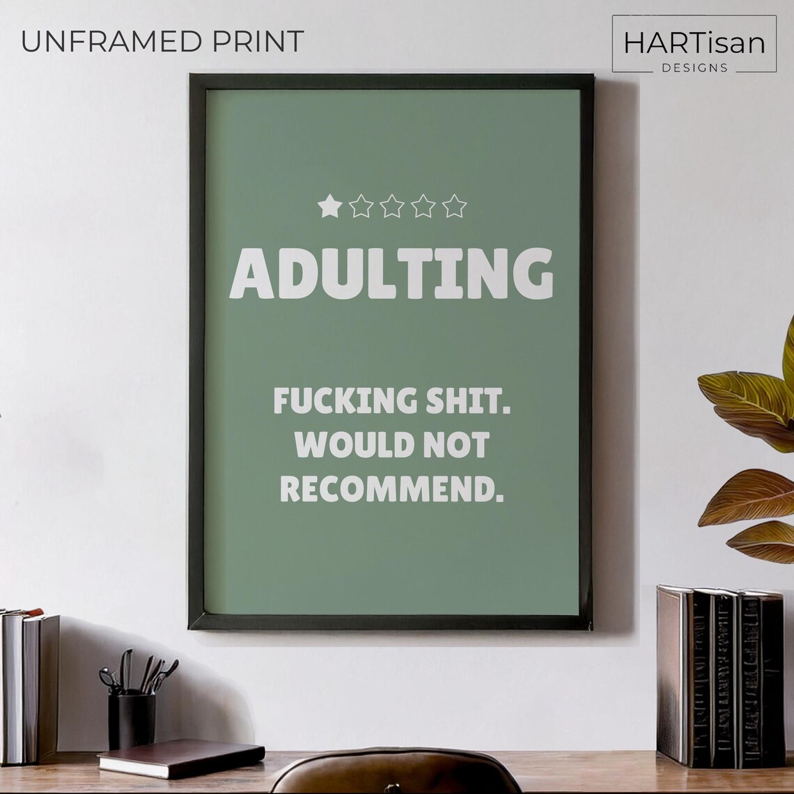 Adulting One Star Review Funny Sarcastic Cheeky Green Quote Poster