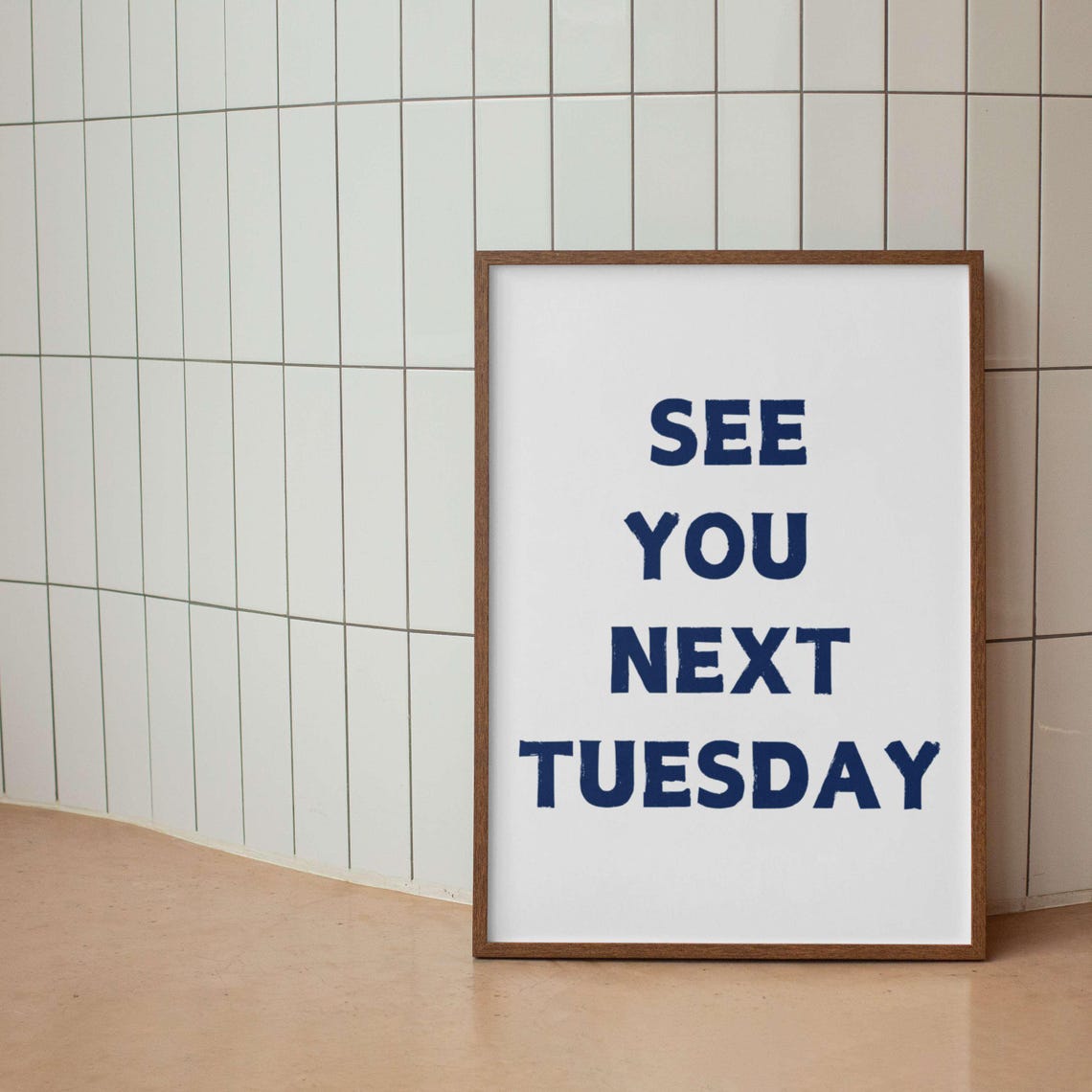 See You Next Tuesday Sassy Black Bold Typography Quote Poster - Image 5