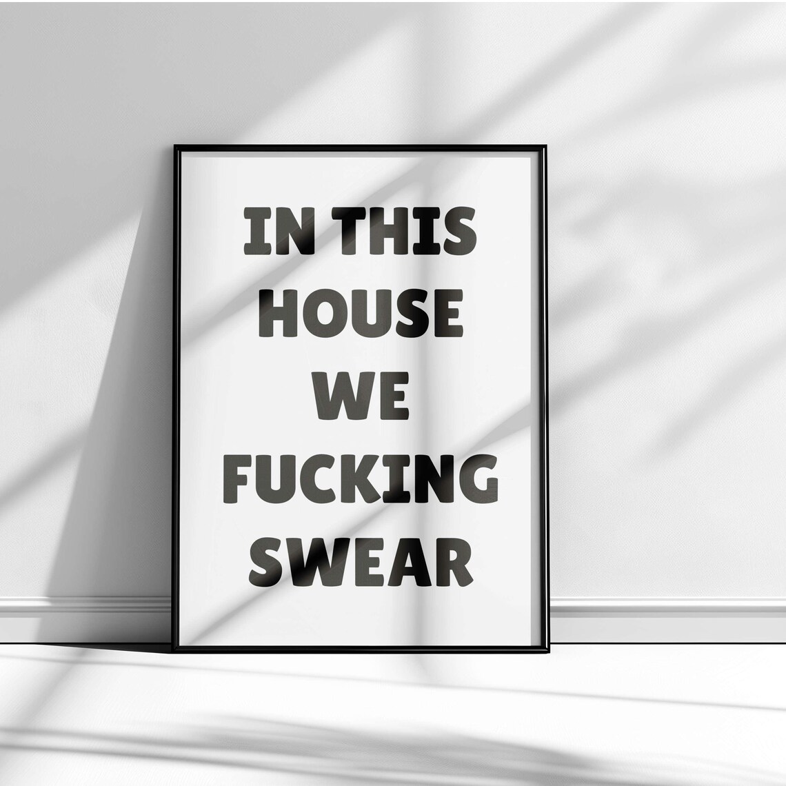 In This House We Fucking Swear Navy Bold Typography Quote Poster - Image 2