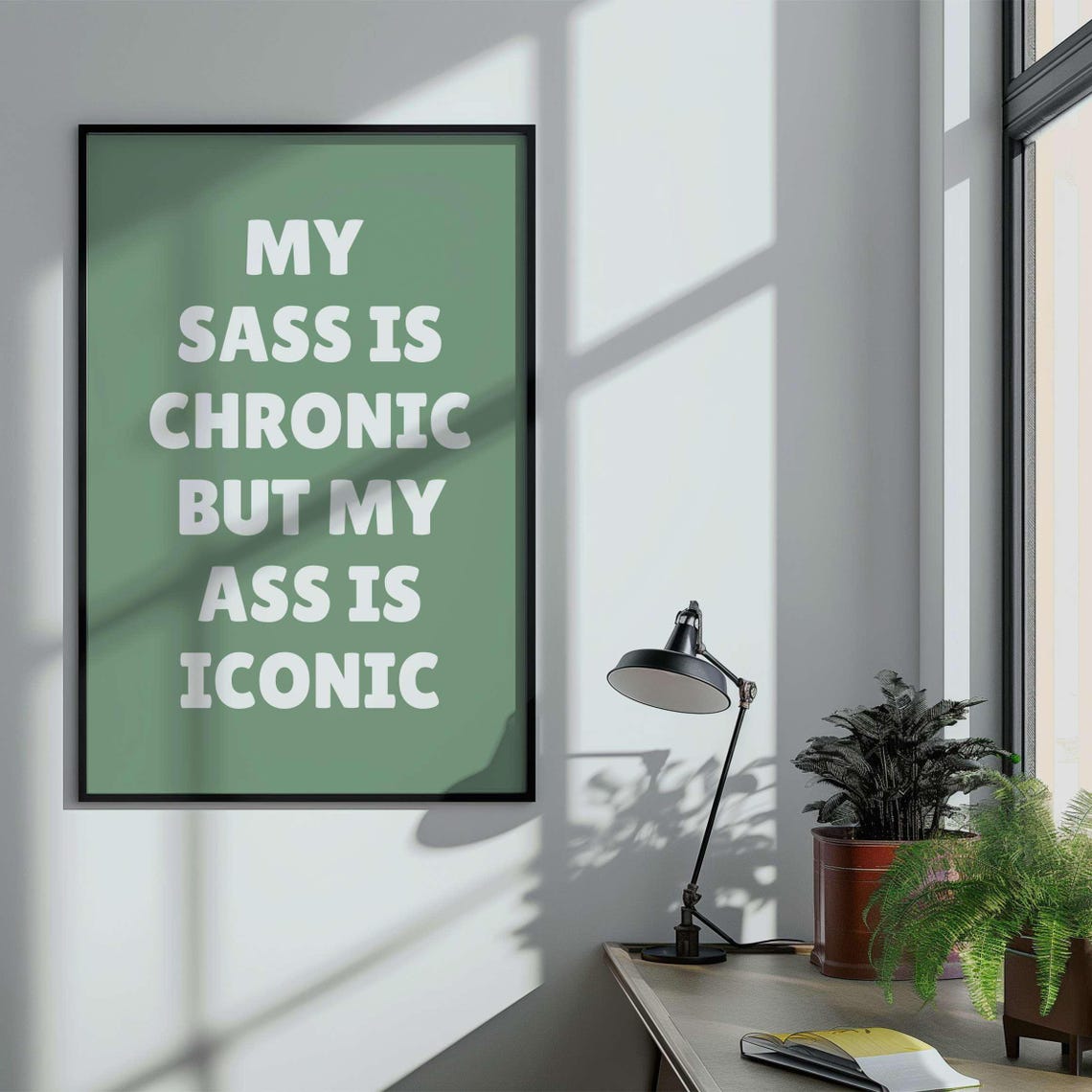 My Sass Is Chronic but My Ass Is Iconic Red Pink Sassy Poster - Image 3