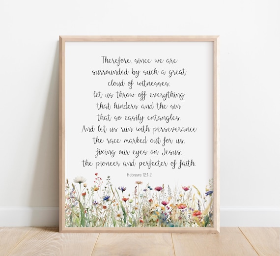 Hebrews 12 1 2 Run With Perseverance Wildflower Scripture Poster