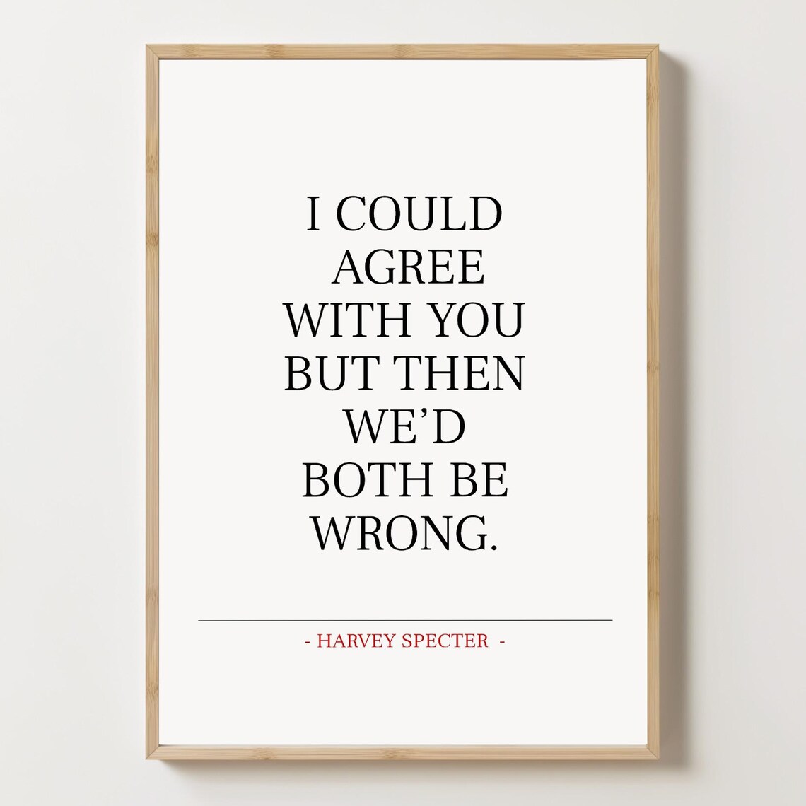 Harvey Specter Quote Art Print, Typography Decor
