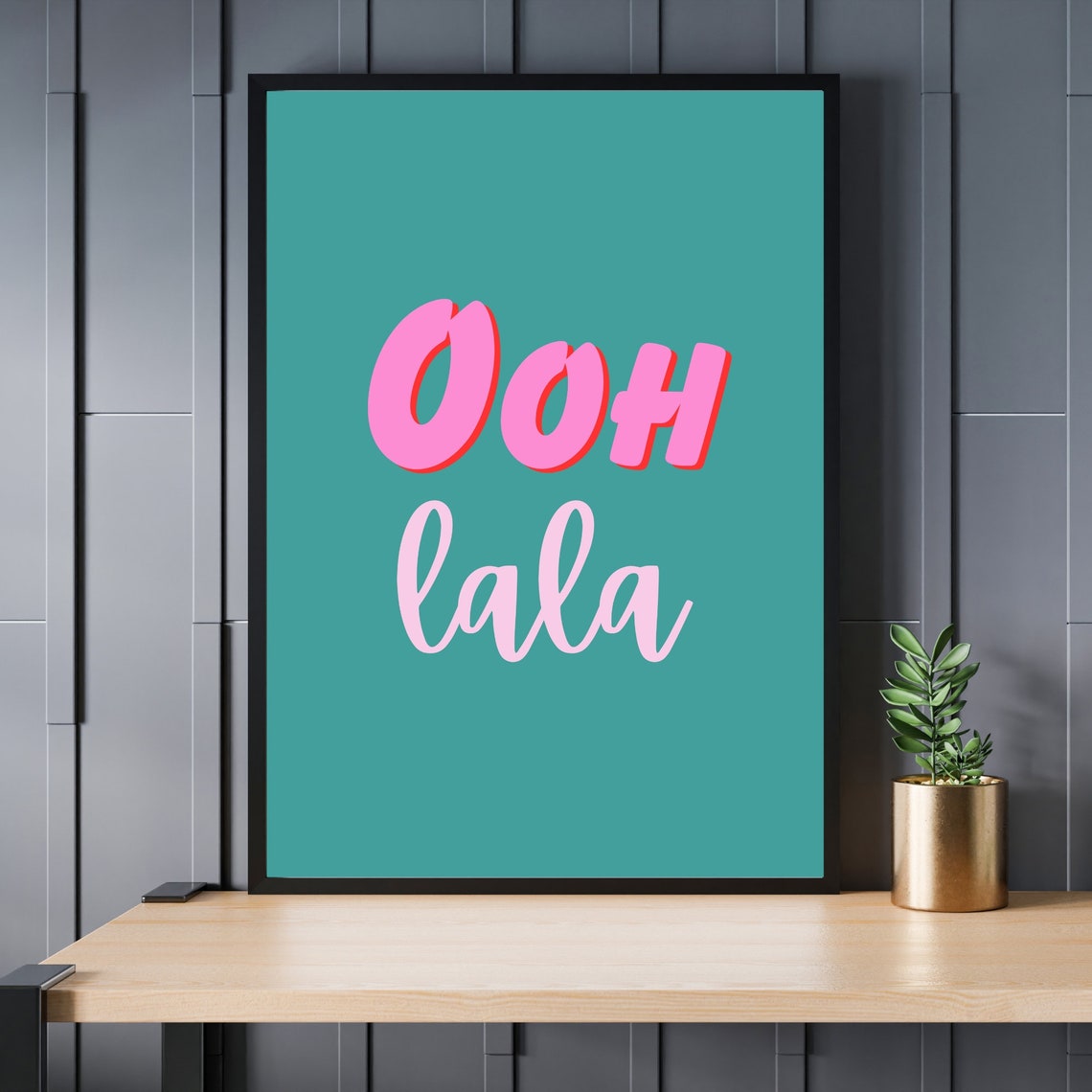 Ooh Lala Retro Pink Typography Colorful Teal Fun Quote Poster - Image 3