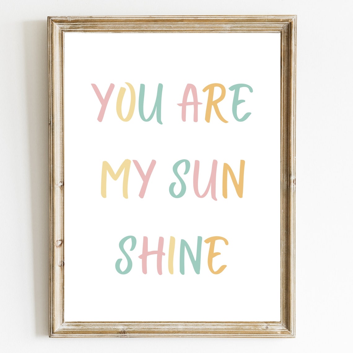 You Are My Sunshine Pastel Rainbow Nursery Lettering Quote Poster