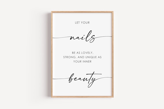 Let Your Nails Be As Lovely As Your Inner Beauty Salon Wall Art