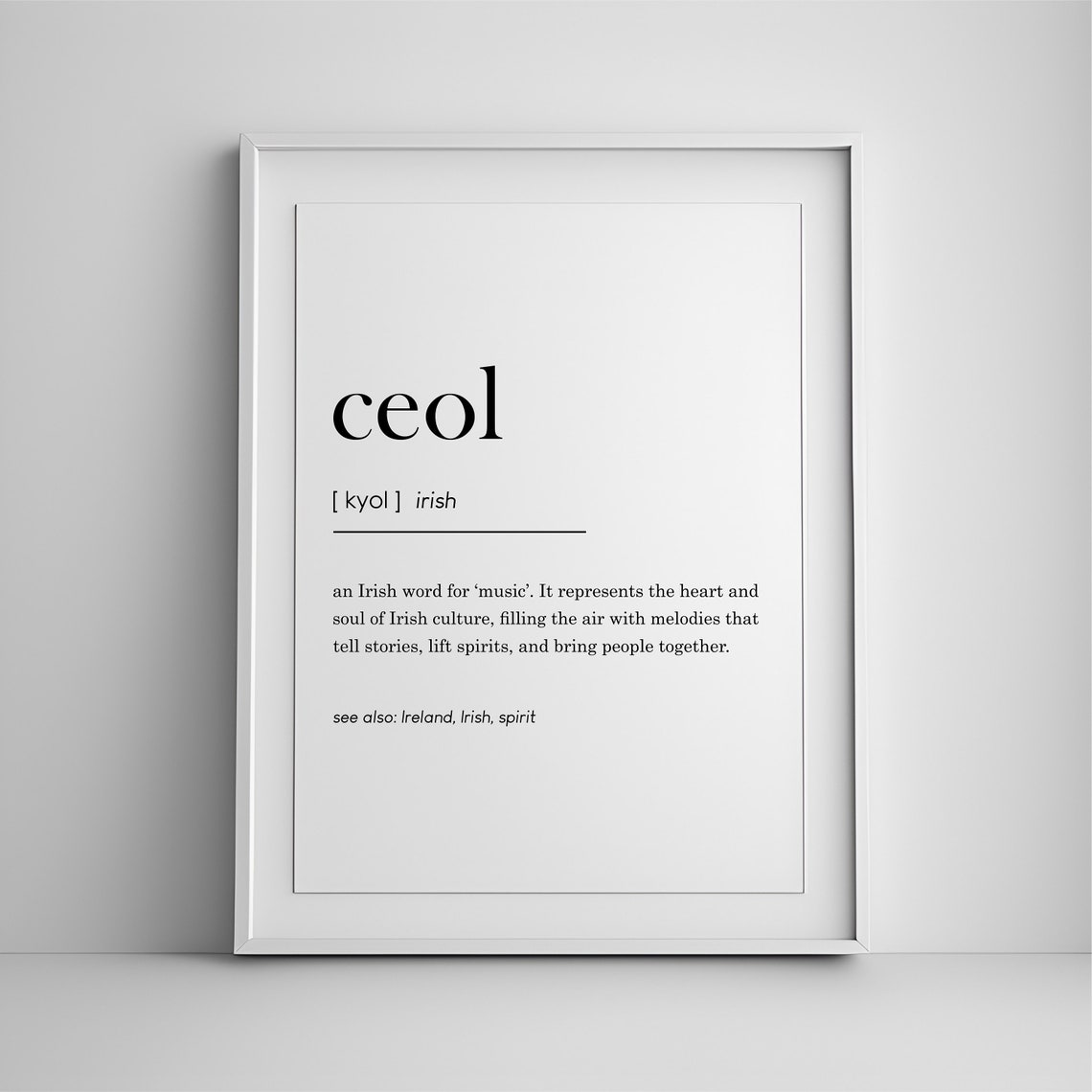 Ceol Irish Definition Poster Gaelic Word for Music Language Art Decor