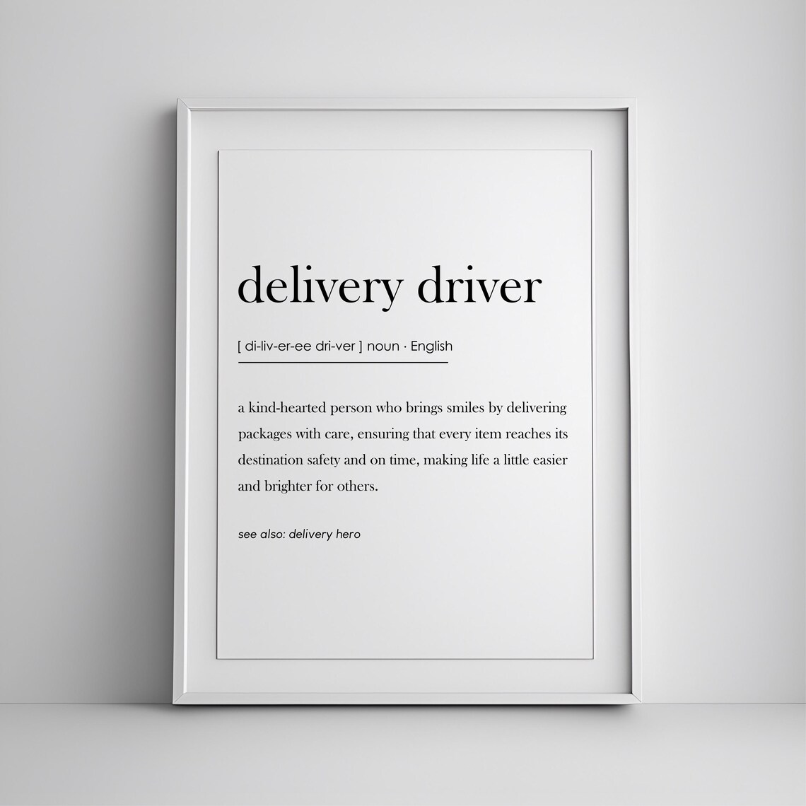 Delivery Driver Definition Sign, Thank You Art Print
