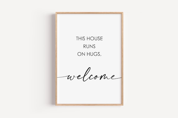 Welcome Home Quotes, Minimalist Typography Print