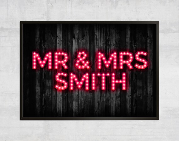 Mr And Mrs Smith Pink Neon Marquee Letters Wedding Sign Poster