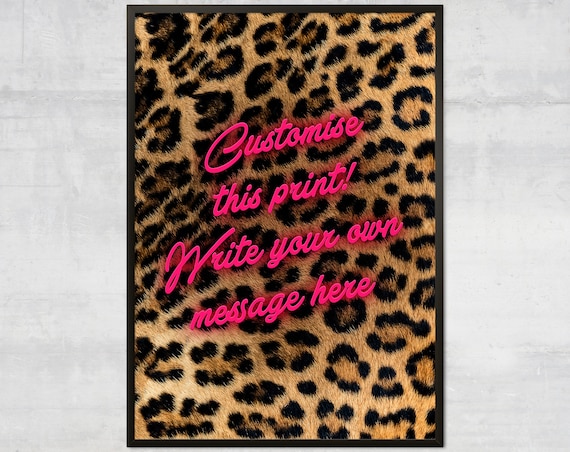 Personalized Leopard Print Custom Quote Art Print