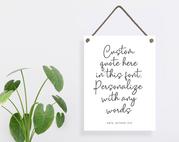 Custom Quote Hanging Rope Sign Personalize Any Words Wall Art