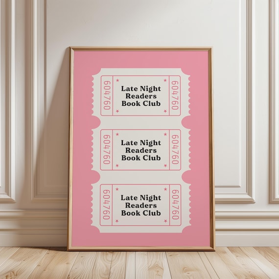 Late Night Readers Book Club Pink Ticket Stub Library Poster