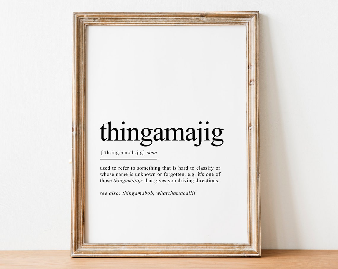 Thingamajig Dictionary Definition Funny Word Play Quote Wall Art - Image 2