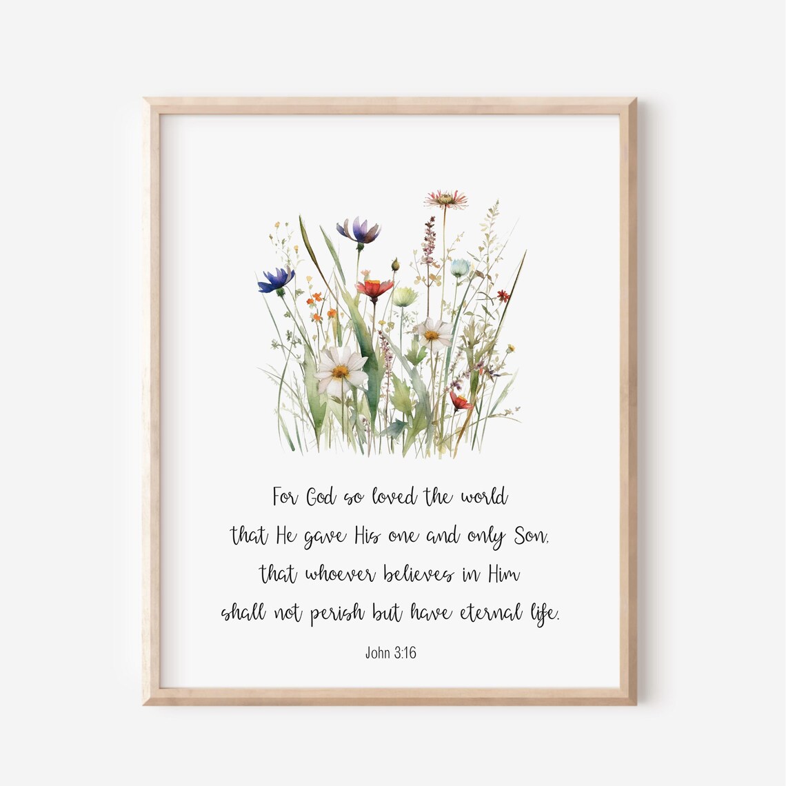 John 3:16 For God So Loved The World Wildflower Watercolor Poster